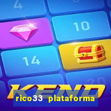 rico33 plataforma de jogos